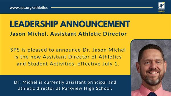 Jason Michel is the new Assistant AD at SPS